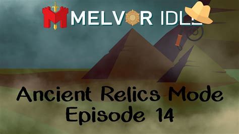 melvor idle ancient relic mode.